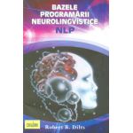 Bazele programarii neurolingvistice NLP