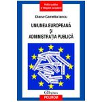 Uniunea Europeana si administratia publica
