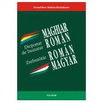 Dictionar de buzunar maghiar-roman/roman-maghiar. Magyar-roman/ roman-magyar zsebszotar