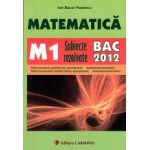 Matematica M1 subiecte rezolvate BAC 2012