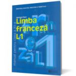 Limba franceză L1. Manual pentru clasa a XII -a
