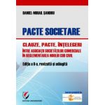 Pacte societare - Clauze, pacte, înţelegeri între asociaţii societăţilor comerciale