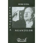 Filosofia nuantelor - Scrieri filosofice, vol. I