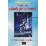 Tratat de Astrologie Ezoterica - astrologie lunara