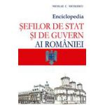 Enciclopedia şefilor de stat şi de guvern ai României