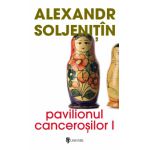 Pavilionul cancerosilor (2 volume)