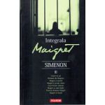 Integrala Maigret Volumul III - Georges Simenon