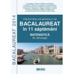 BACALAUREAT 2014 Matematica M_tehnologic - Pregatirea examenului in 11 de saptamani.