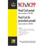 Noul Cod penal & Noul Cod de procedură penală Ediția a 2-a actualizată la 10.02.2014