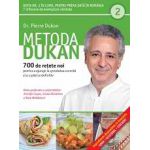 Metoda Dukan Vol. 2 - 700 de rețete originale pentru a ajunge la greutatea corectă