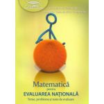Matematică pentru Evaluarea națională. Teme, probleme și teste de evaluare