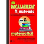 Bacalaureat 2015 Matematica M_mate-info - Ghid de pregatire pentru examen