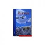 Curs de limba engleza Mission 2 (Course Book). Manualul elevului pentru clasa a X-a, L1