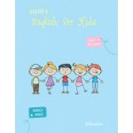 English for kids - clasa a II-a - caiet de lucru