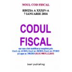 NOUL COD FISCAL 2016 - Format A4 - Editia a XXXIV-a - ACTUALIZAT 7 IANUARIE 2016
