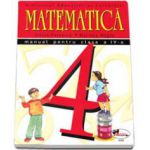 Matematica. Manual pentru clasa a IV-a (Stefan Pacearca si Mariana Mogos)