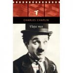 Viata mea de Charles Chaplin