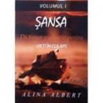 Sansa, vol. 1 - Dictionar explicativ pentru vieti in colaps