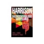 HARRISON. GASTROENTEROLOGIE SI HEPATOLOGIE 2017