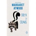 Oryx și Crake - Margaret Atwood