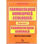 Farmacologie homeopată (ecologică) - Volumul I - Farmacologie generală