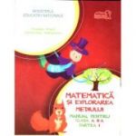 Matematica si explorarea mediului, manual pentru clasa a II-a, semestrul 1 si 2 ( Tudora Pitila, Cleopatra Mihailescu)