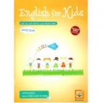 English for kids. Caiet de lucru, pentru clasa pregatitoare (Cristina Mircea) - Editie 2016