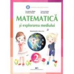 Matematica si explorarea mediului, manual pentru clasa a 2-a ( Constanta Balan, Cristina Voinea, Corina Andrei, Nicoleta Stan)