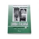 Limba italiana. Manual pentru clasa a VI-a - Limba moderna I, anul IV de studiu
