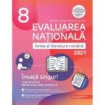 EVALUAREA NAȚIONALĂ 2021 - LIMBA ȘI LITERATURA ROMÂNĂ - ÎNVAȚĂ SINGUR! TEME DE LUCRU - CLASA A VIII-A - PARALELA 45