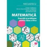 Matematica. Exercitii si probleme pentru clasa a VII-a - Cristian Ciobanescu