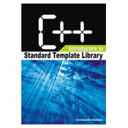 C++ INTRODUCERE IN STANDARD TEMPLATE LIBRARY