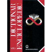 Dictionar Enciclopedic. Volumul I (A-C)
