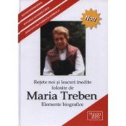Retete noi si leacuri inedite folosite de Maria Treben
