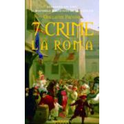 7 Crime La Roma