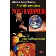 Nostradamus. Profetii complete