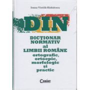 Dictionar Normativ al Limbii Romane ortografic ortoepic morfologic si practic