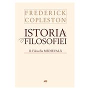 ISTORIA FILOSOFIEI. VOL. 2 - FILOSOFIA MEDIEVALA - CARTONAT