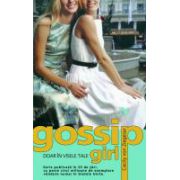 Gossip Girl. Doar In Visele Tale