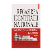 Regasirea identitatii nationale