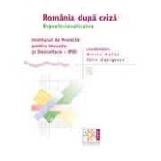 Romania după criza.  Reprofesionalizarea