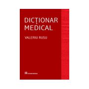 Dictionar medical, editia a IV-a revizuita si adaugita
