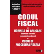 Codul fiscal cu Normele de aplicare si Codul de procedura fiscala Culegere de acte normative