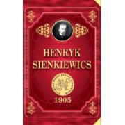 HENRYK SIENKIEWICS 1905