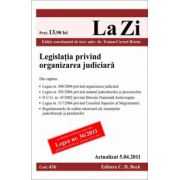 Legislatia privind organizarea judiciara (actualizat la 5.04.2011)
