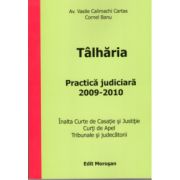 Talharia.Practica Judiciara 2009-2010