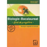 Biologie-Bacalaureat- Ghid de pregatire- Biologie vegetala si animala 2011