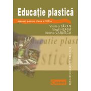 EDUCATIE PLASTICA - Manual pentru clasa a VIII-a