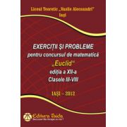 Exercitii si probleme pentru concursul de matematica 'Euclid', editia a XII-a, Clasele III-VIII