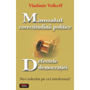 Manualul Corectitudinii Politice - Defectele Democratiei